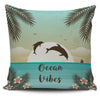 Ocean Vibes - Pillow Cover - the ocean vibe Ocean Apparel