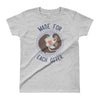Made For Each Otter - Women's T-shirt - the ocean vibe Ocean Apparel