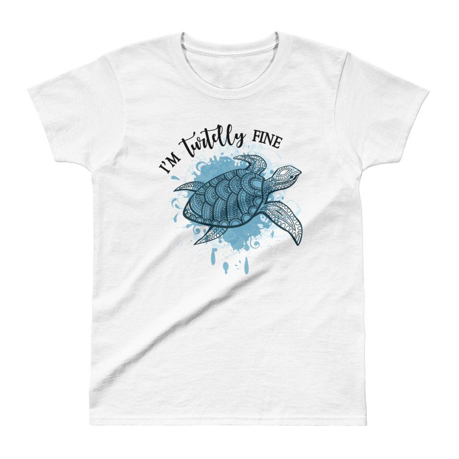 I'm Turtelly Fine Sea Turtle - Women's T-Shirt - the ocean vibe Ocean Apparel